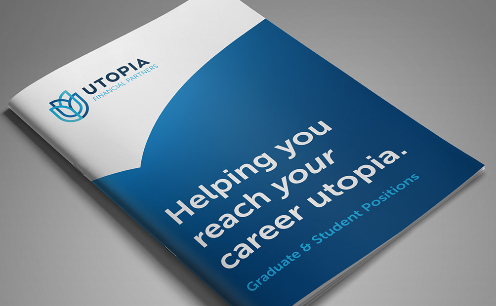 A5 careers brochure for Utopia Financial Partners, by Axiom Design Partners